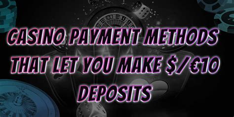 10 pesos minimum deposit casino|Casino Deposit Options In The Philippines .